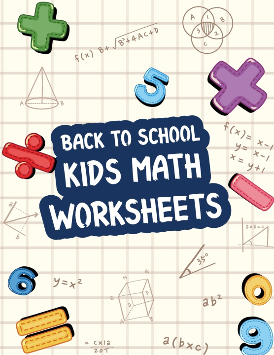 Kniha Back to School Kids Math Worksheet Sabrina