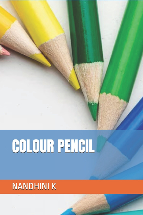 Kniha COLOUR PENCIL NANDHINI K