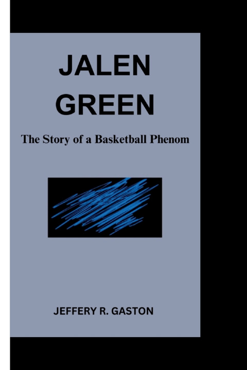 Kniha Jalen Green Jeffery R. Gaston