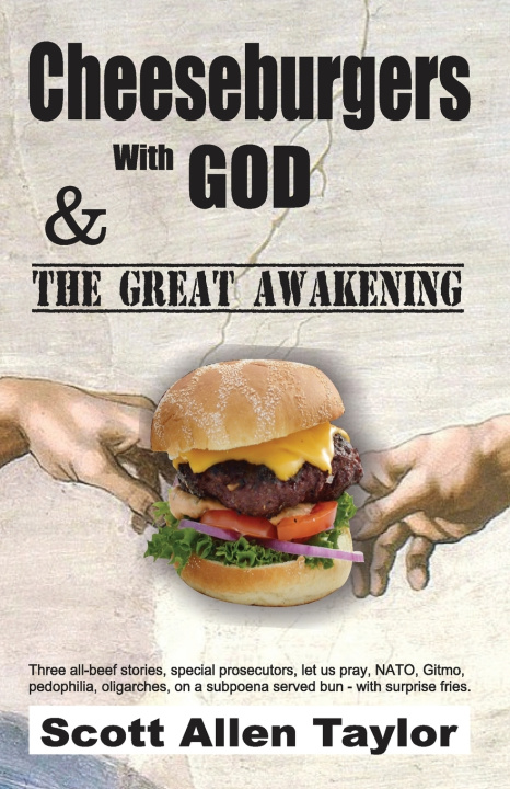 Kniha Cheeseburgers With God Scott Allen Taylor