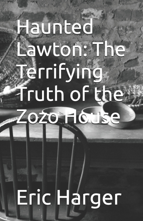 Kniha Haunted Lawton Eric Harger