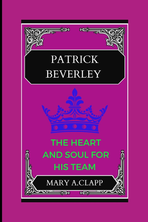 Könyv PATRICK BEVERLEY Mary A.Clapp