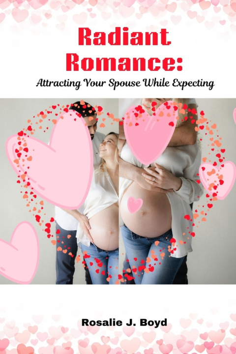 Knjiga Radiant Romance Rosalie J. Boyd