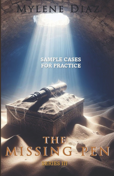 Kniha The Missing Pen Series III (Sample Cases) Mylene Diaz