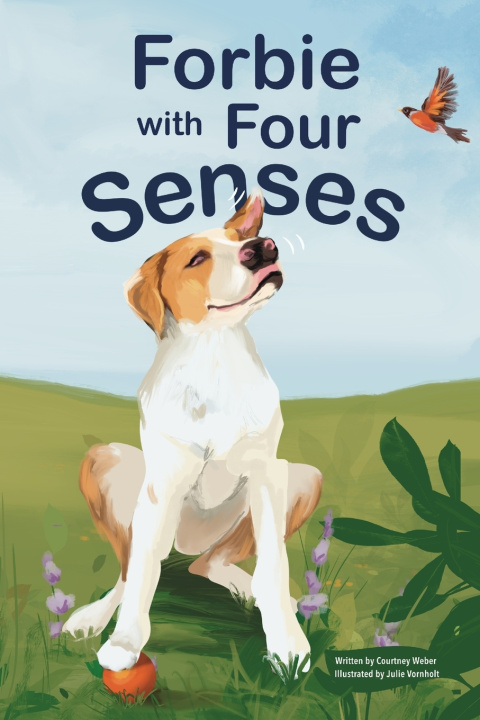 Книга Forbie with Four Senses Courtney J Weber