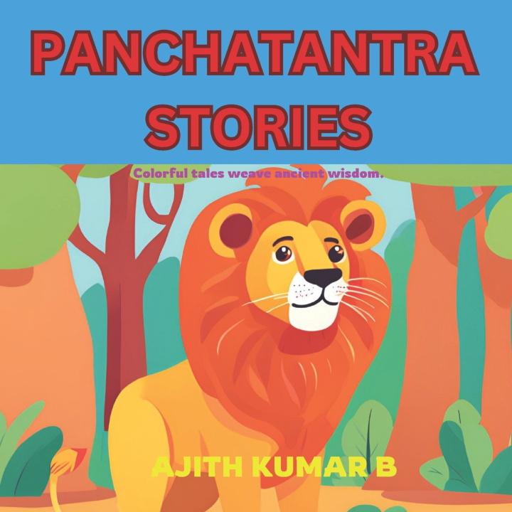Kniha PANCHATANTRA STORIES AJITH KUMAR B