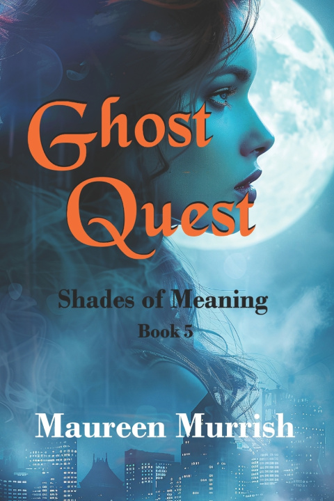 Kniha Ghost Quest Maureen Murrish