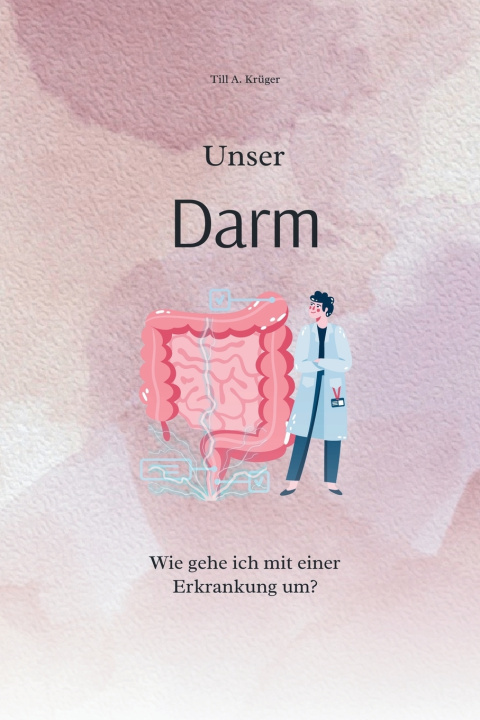 Kniha Unser Darm Till A. Krüger