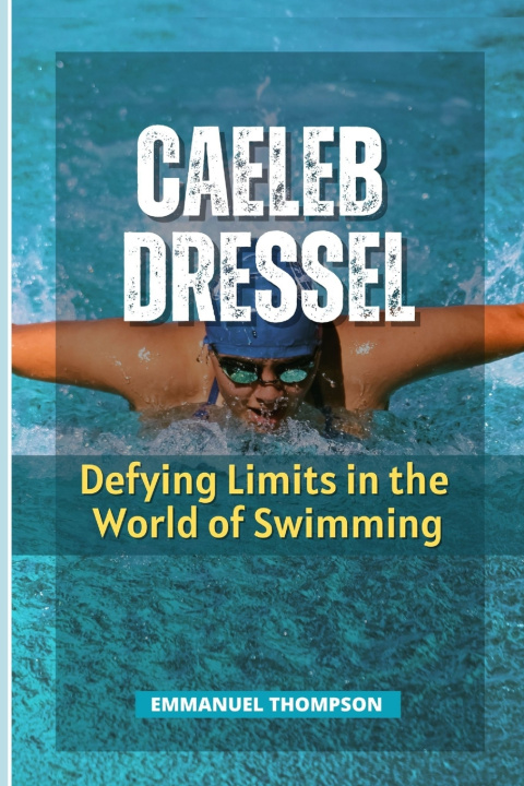 Kniha CAELEB DRESSEL Emmanuel Thompson