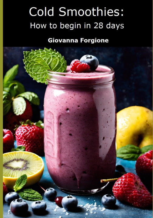 Kniha Cold Smoothies Giovanna Forgione