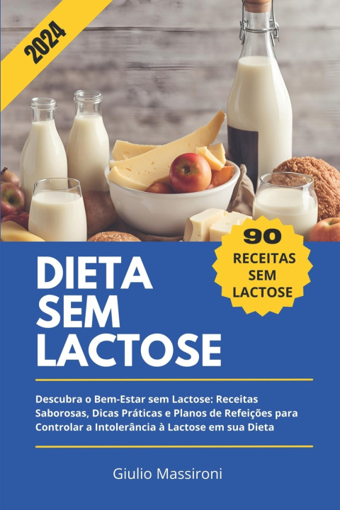 Книга Dieta Sem Lactose Giulio Massironi