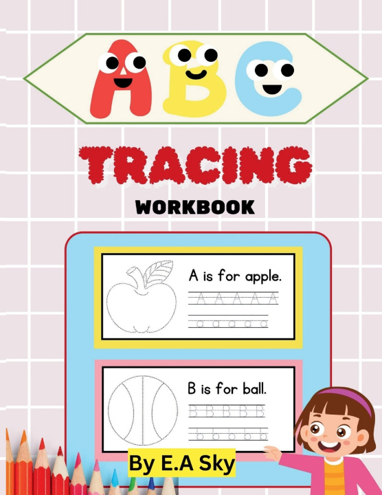 Kniha Alphabet Tracing and Fun Shapes Book E.A Sky