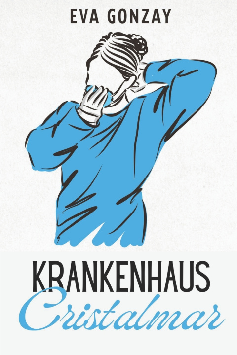 Книга Krankenhaus Cristalmar Eva Gonzay