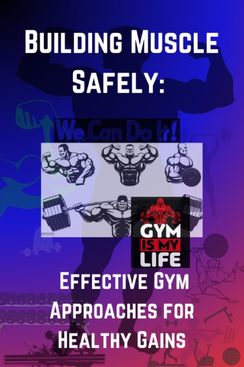 Kniha Building Muscle Safely BIAIHSD