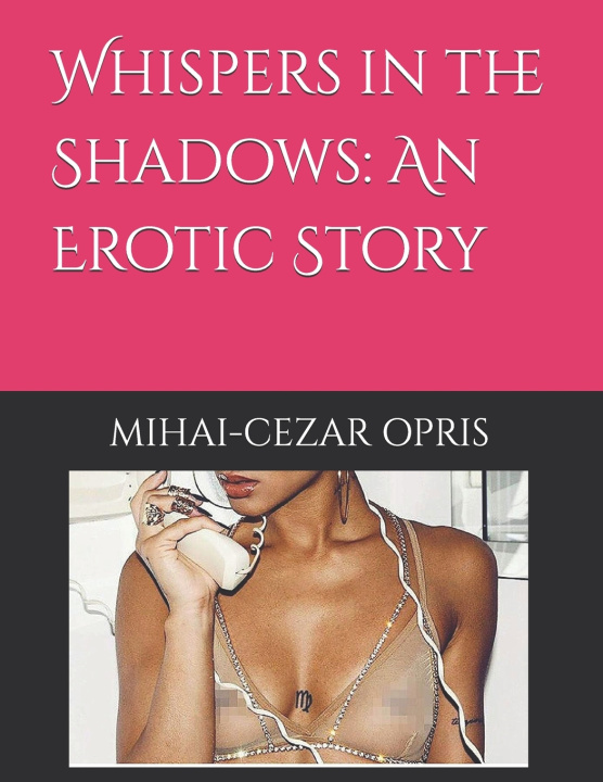 Kniha Whispers in the Shadows MIHAI-CEZAR OPRIS