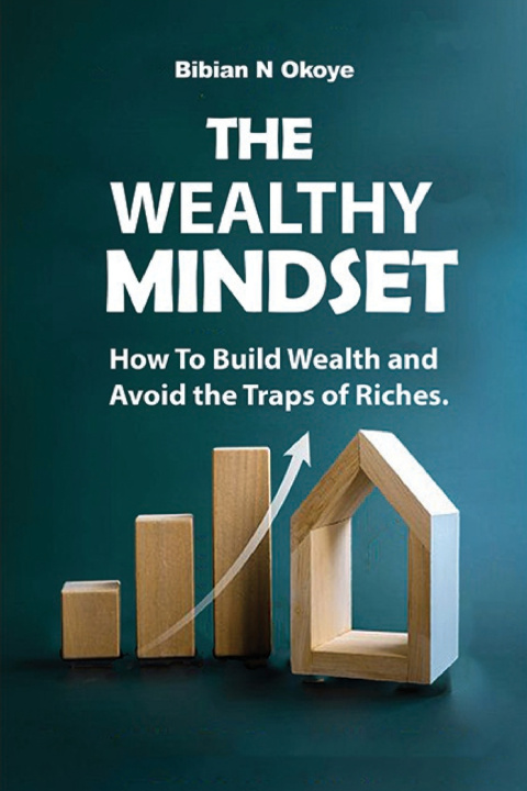 Kniha THE WEALTHY MINDSET Bibian N Okoye
