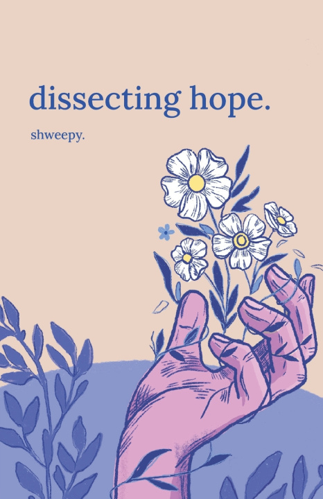Книга dissecting hope. shweepy .