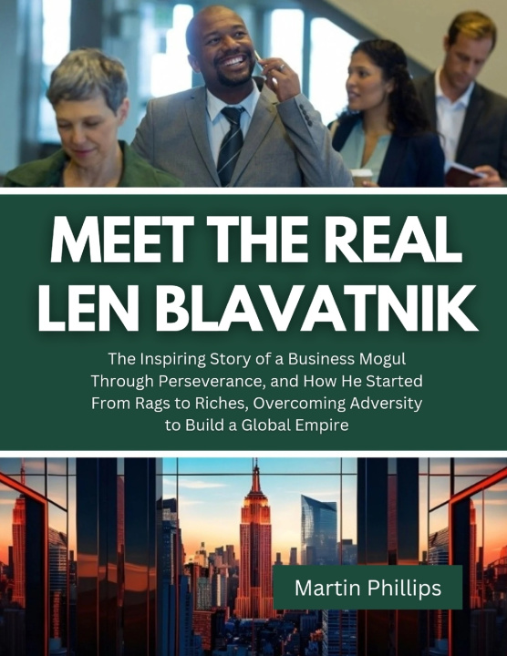 Kniha Meet The Real Len Blavatnik Martin Phillips