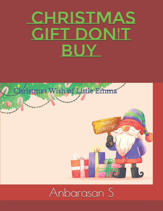 Книга Christmas Gift Don't Buy Anbarasan S