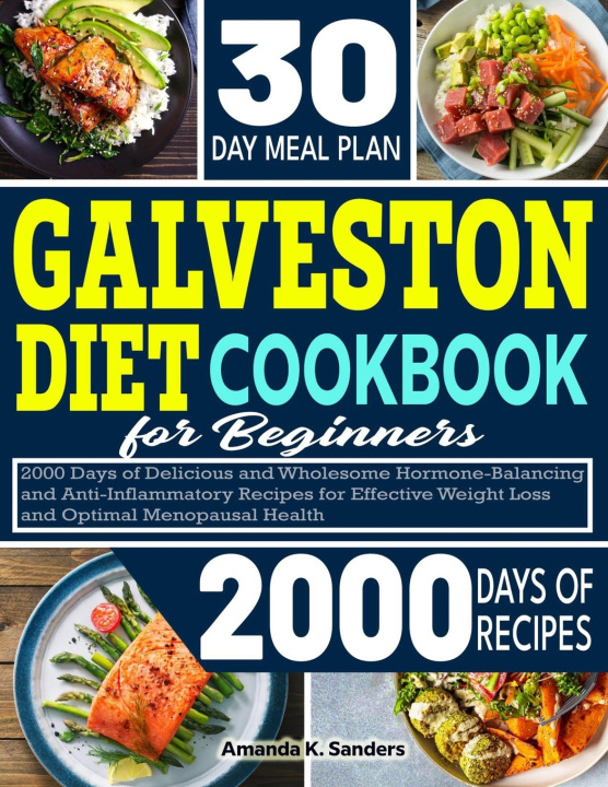 Kniha Galveston Diet Cookbook For Beginners Amanda K. Sanders