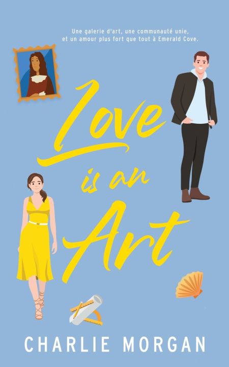 Kniha Love is an Art Charlie Morgan