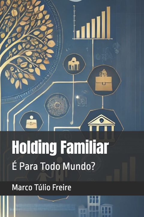 Könyv Holding Familiar Marco Túlio Freire