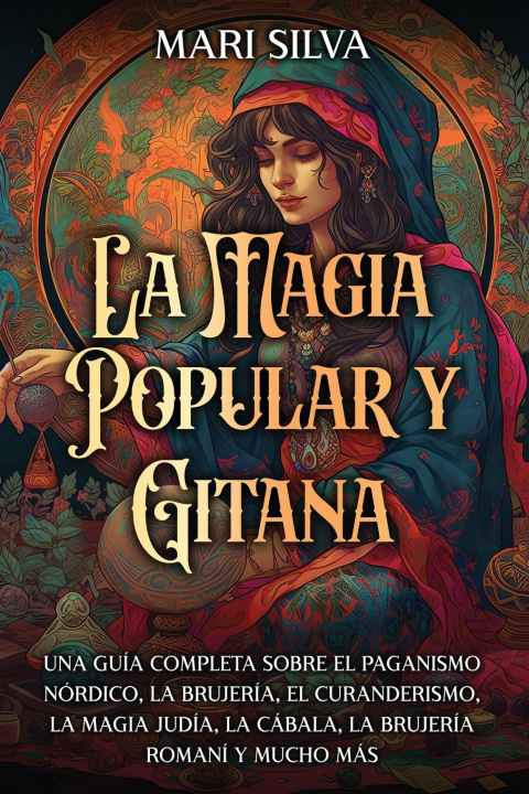 Buch La magia popular y gitana Mari Silva