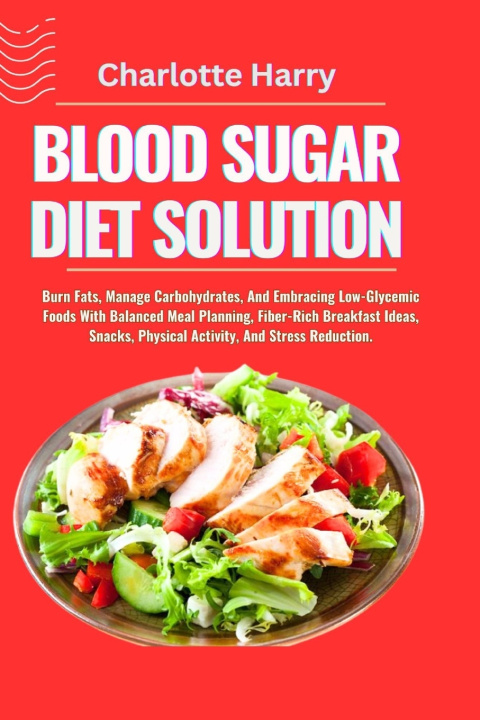 Kniha BLOOD SUGAR DIET SOLUTION Charlotte Harry