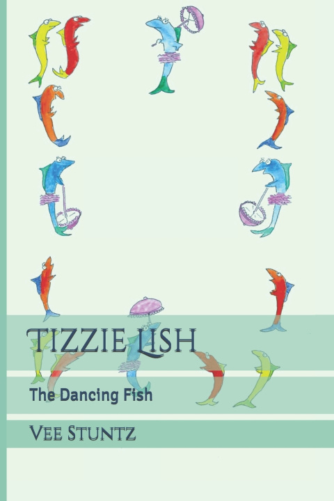Kniha Tizzie Lish Vee Stuntz
