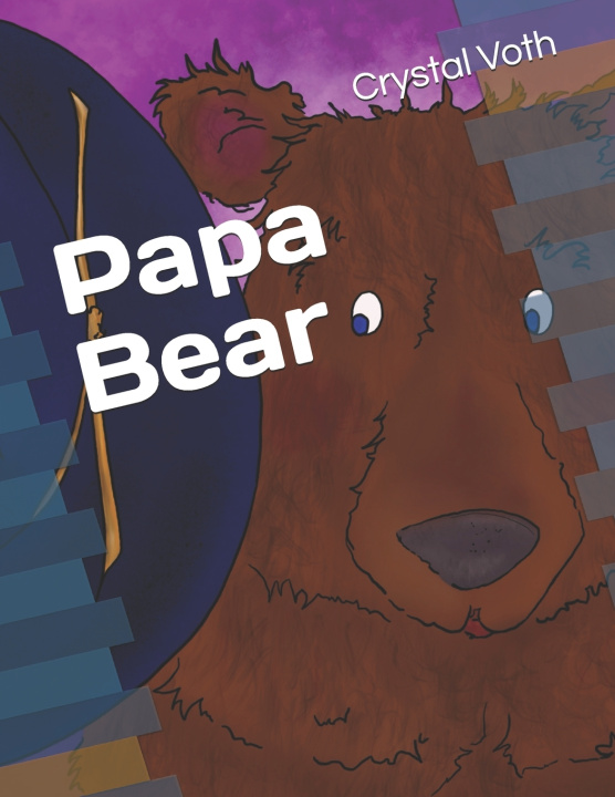 Kniha Papa Bear Crystal Voth