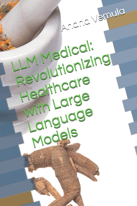 Kniha LLM Medical Anand Vemula