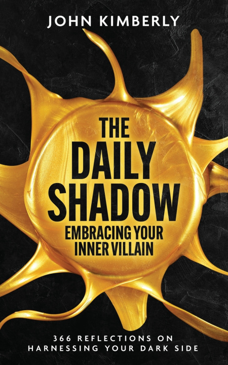 Knjiga The Daily Shadow John Kimberly
