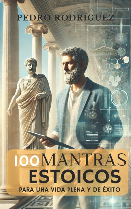 Livro 100 mantras estoicos Pedro Rodriguez