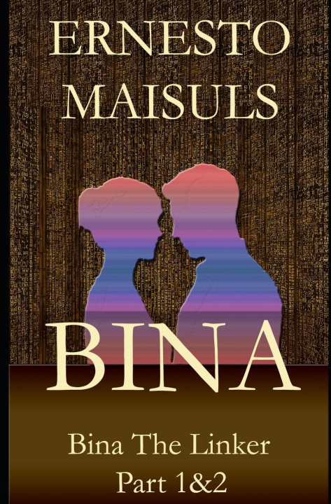 Kniha Bina Ernesto Maisuls