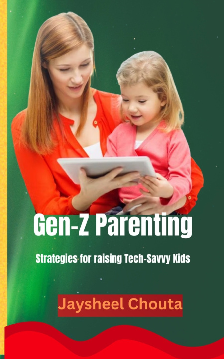 Kniha GEN-Z PARENTING JAYSHEEL CHOUTA