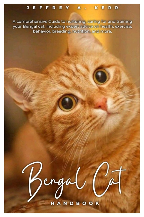 Knjiga Bengal Cat HANDBOOK JEFFREY A. KERR