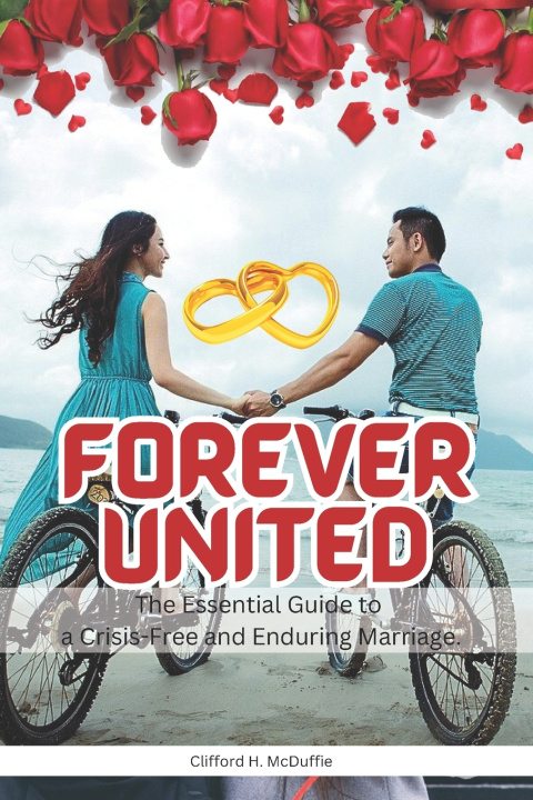 Kniha Forever united Clifford H. McDuffie