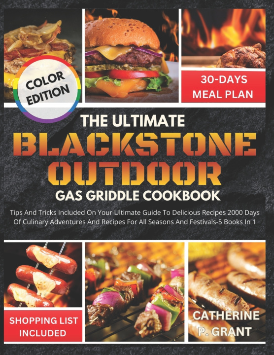 Kniha BLACKSTONE OUTDOOR GAS GRIDDLE COOKBOOK Catherine P. Grant