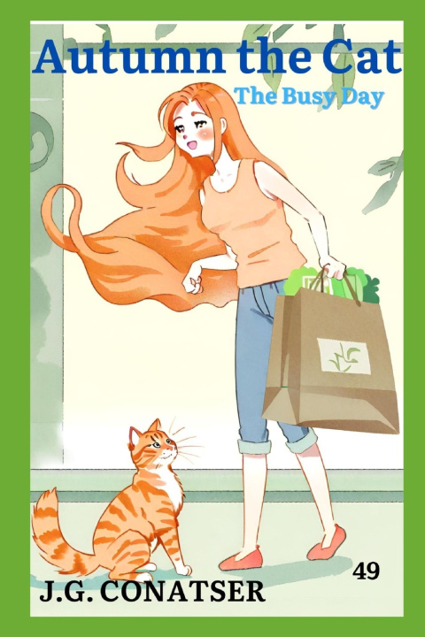 Knjiga Autumn the Cat J.G. Conatser