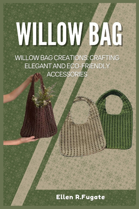Kniha WILLOW BAG Ellen R. Fugate