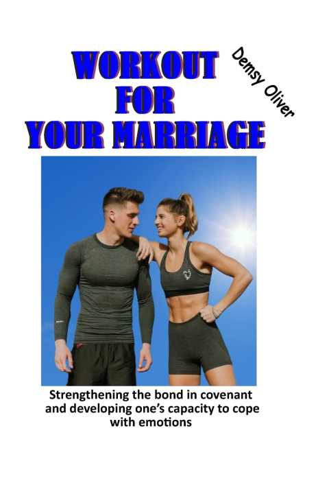 Kniha WORKOUT FOR YOUR MARRIAGE Demsy Oliver