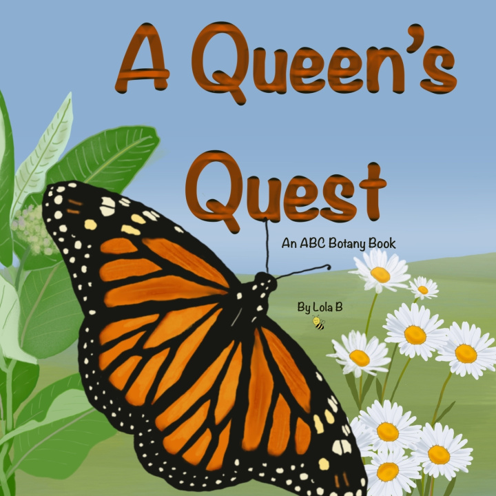 Kniha A Queen's Quest Lola B