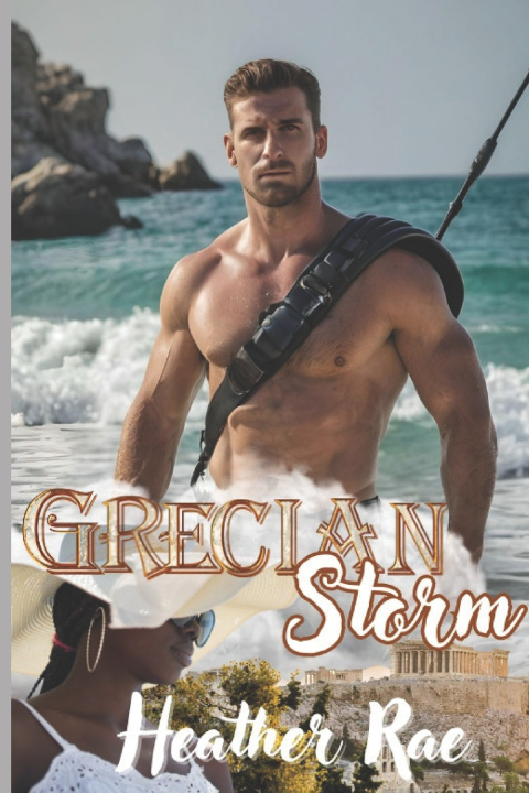 Книга Grecian Storm Heather Rae