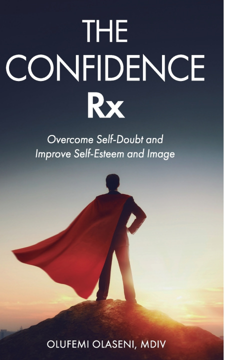Kniha The Confidence Rx Olufemi Olaseni