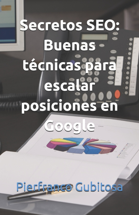 Kniha Secretos SEO Pierfranco Gubitosa