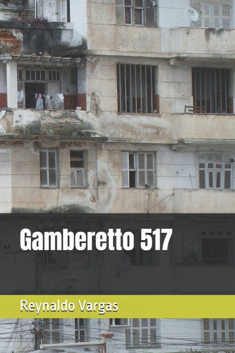 Knjiga Gamberetto 517 Reynaldo Vargas