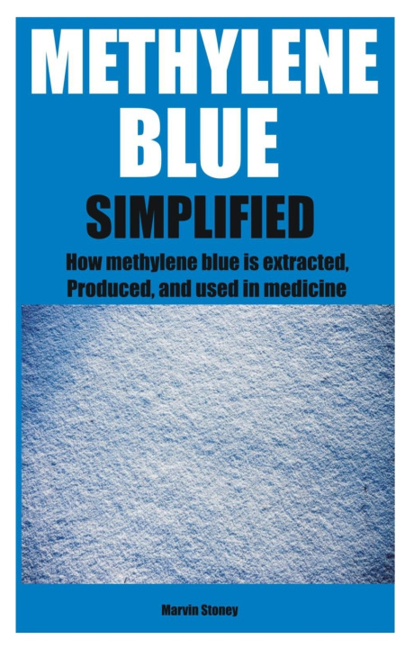Kniha METHYLENE BLUE SIMPLIFIED Marvin Stoney