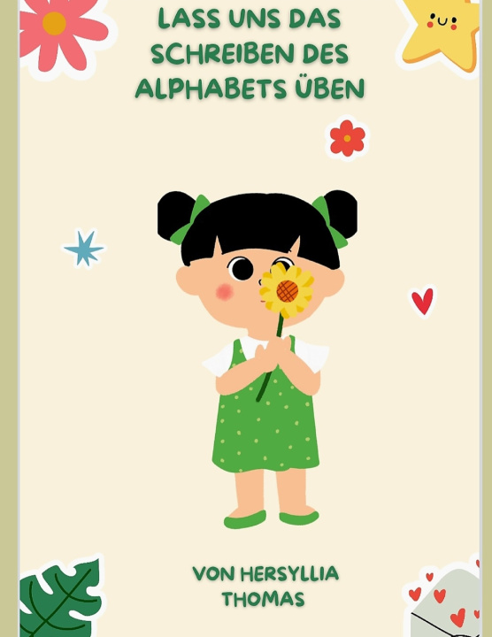 Kniha Lass uns das schreiben des Alphabets üben Hersyllia Thomas
