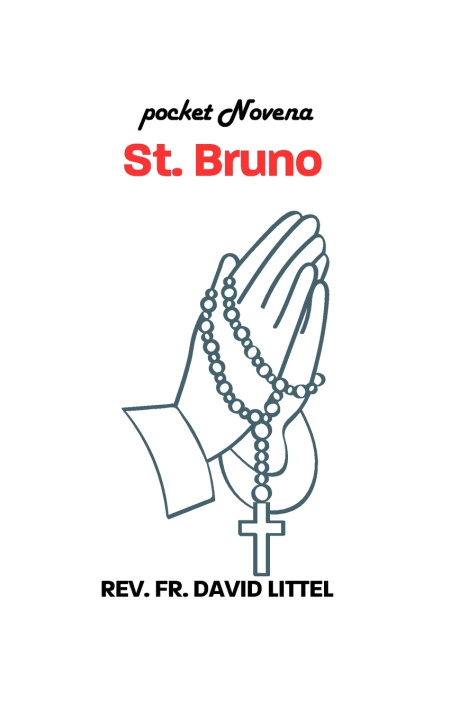 Kniha ST BRUNO REV FR. DAVID LITTEL
