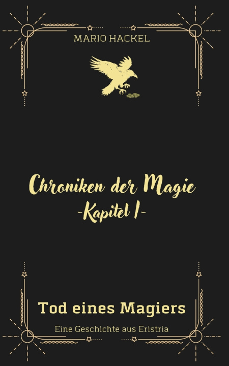 Kniha Chroniken der Magie Mario Hackel